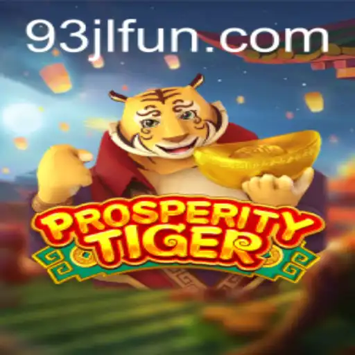 The Exciting World of ProsperityTiger: Strategy, Adventure, and Innovation